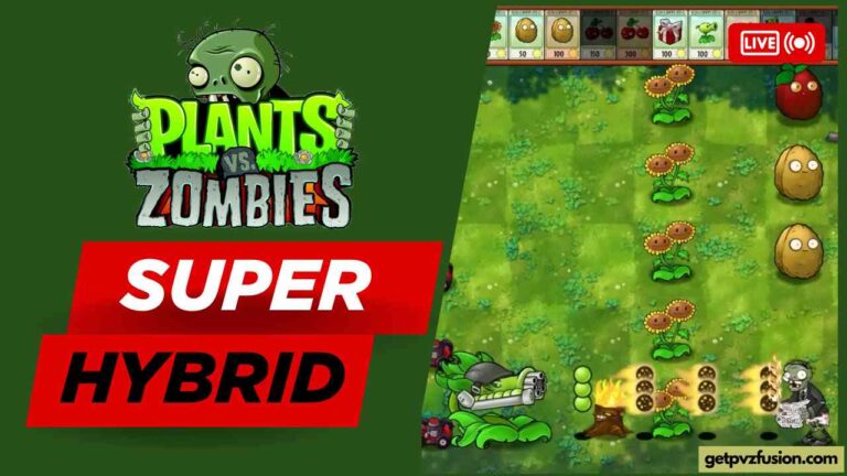 Plants vs Zombies Super Hybrid